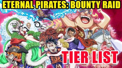 eternal pirates bounty raid tier list|One Piece Eternal Pirates Bounty Raid CharactersTL Tier List .